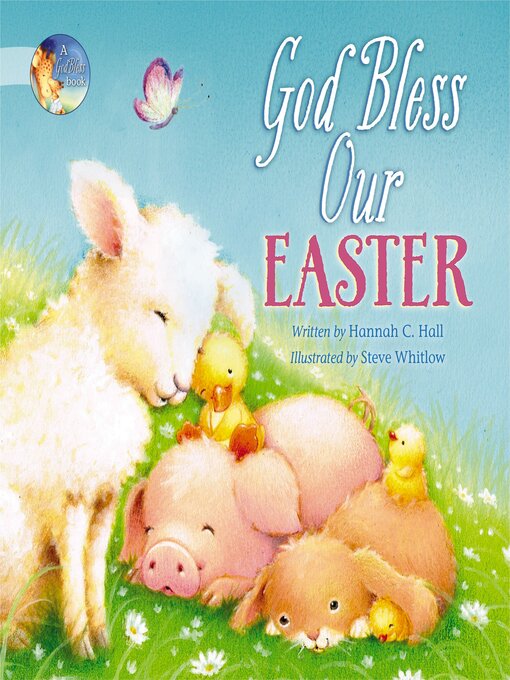 Title details for God Bless Our Easter by Hannah Hall - Available